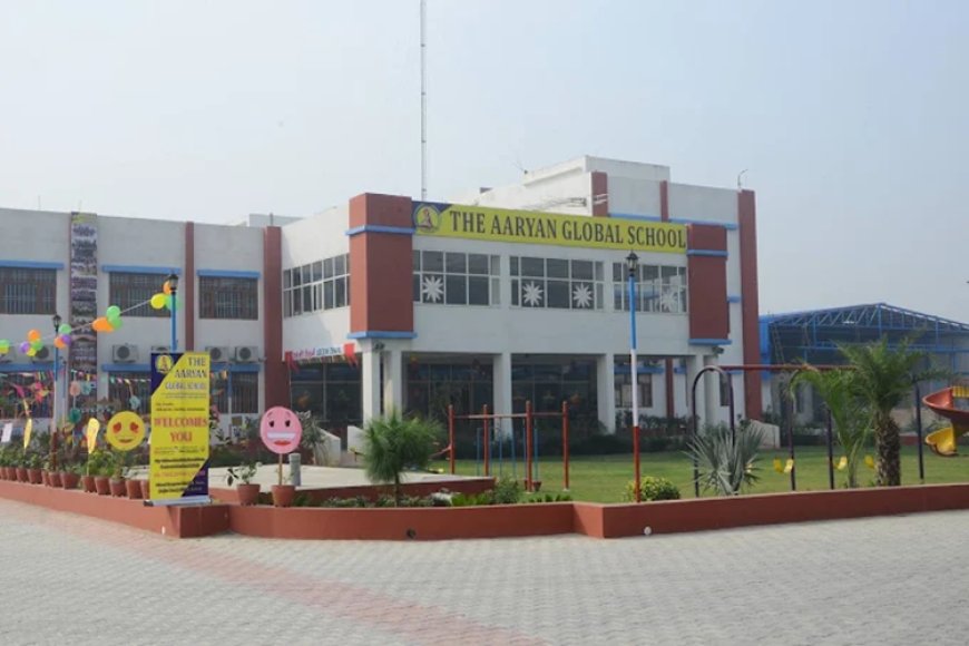 रोहतक के 'द आर्यन ग्लोबल स्कूल' ने शिक्षा और बुनियादी ढांचे में स्थापित किए नए आयाम